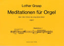 Meditationen für Orgel