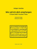Wie Soll Ich Dich Empfangen