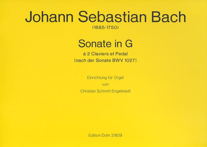 Sonata in G à 2 Claviers et Pedal BWV 1027