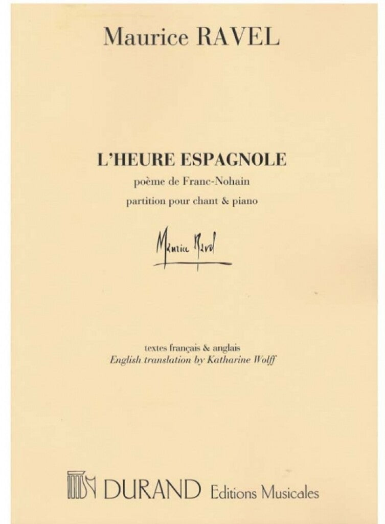 Heure Espagnole (Voice and Piano)