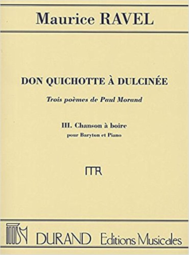 Don Quichotte à Dulcinée - Chanson à Boire