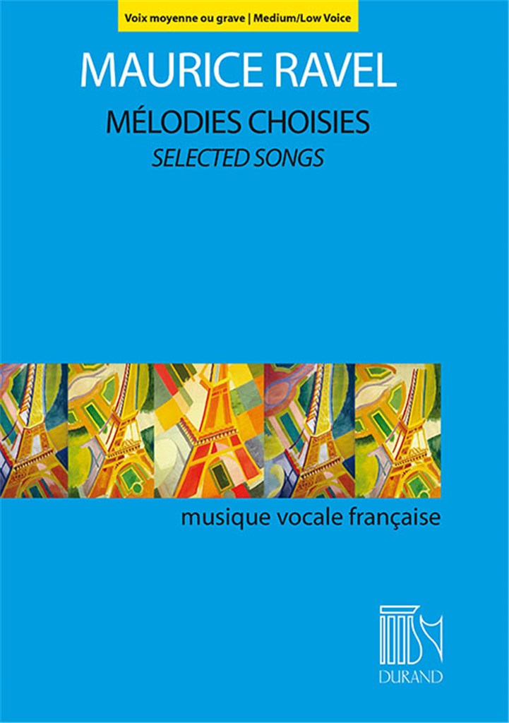 Mélodies Choisies - Selected Songs (Medium/Low Voice)