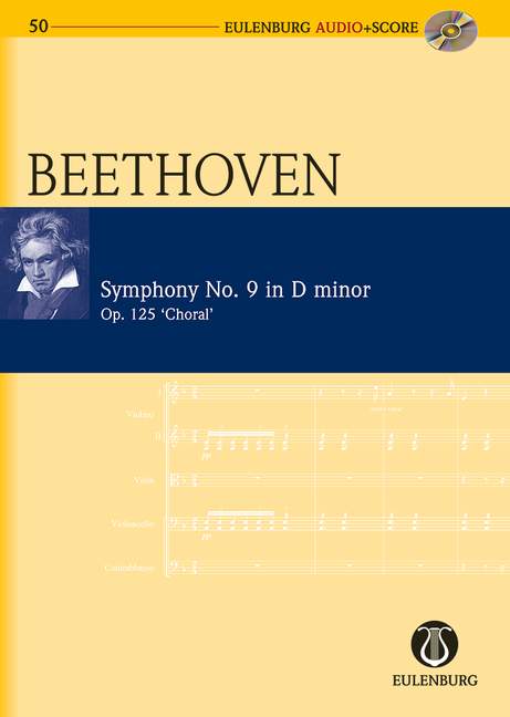 Symphony No. 9 D minor = Symphonie Nr. 9, op. 125 [study score + CD]