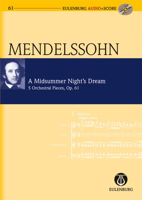 Ein Sommernachtstraum op. 61 [study score + CD]