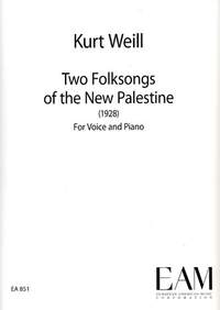 Two Folksongs of the New Palestine