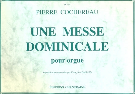 Une Messe Dominicale