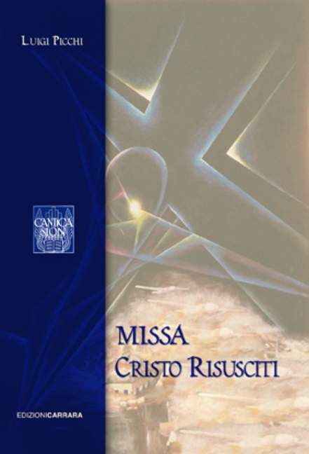 Messa "Cristo risusciti" [mixed choir (unisono) and organ]