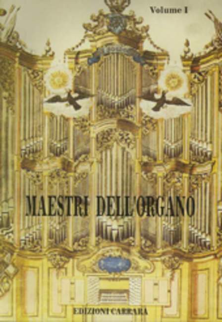 Maestri dell'Organo, vol. 1