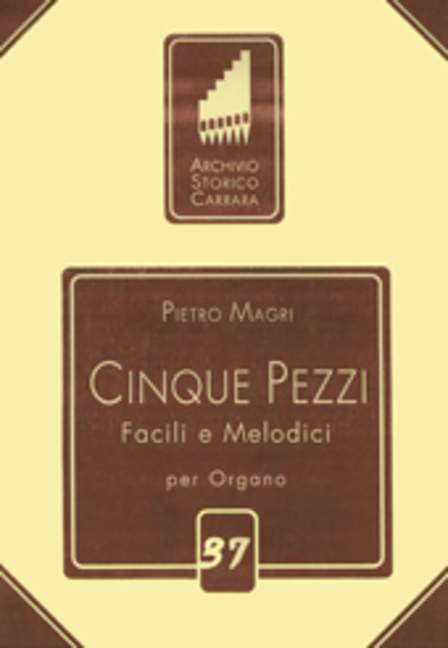 Cinque Pezzi per Organo