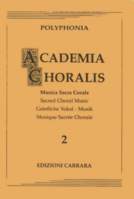Academia Choralis, vol. 2