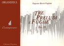 Tre Preludi e Fughe op. 29