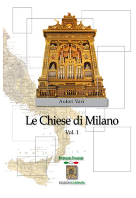 Le Chiese di Milano, vol. 1