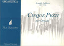 Cinque Pezzi per organo op. 6