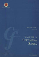 Canti per la Settimana Santa