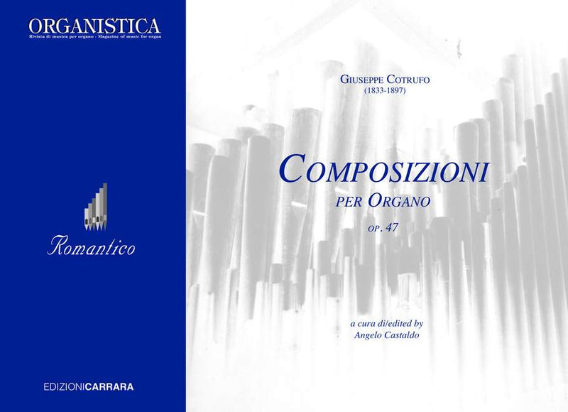 Composizioni per Organo Op. 47 Op. 47