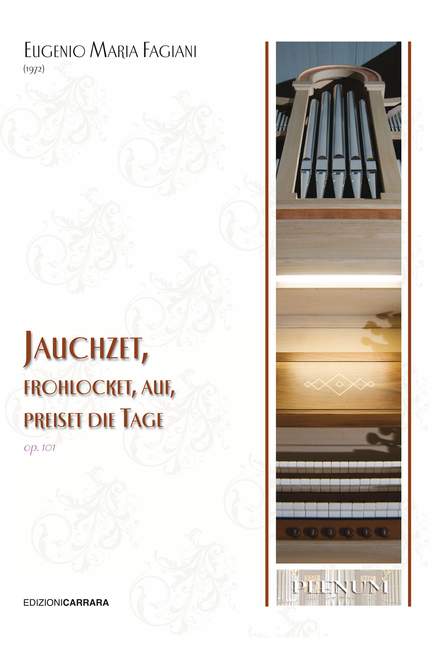 Jauchzet, frohlocket, auf preiset die tage op. 101