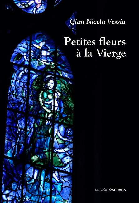 Petites fleurs à la Vierge