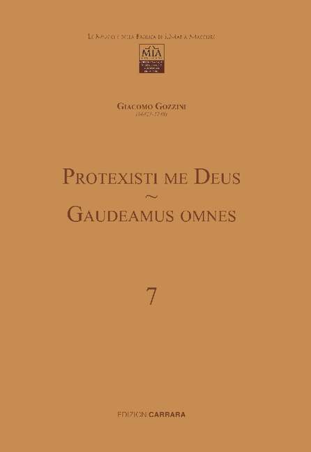 Protexisti me Deus - Gaudeamus Omnes