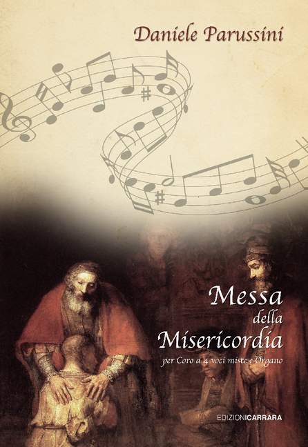 Messa della Misericordia [mixed choir (SATB)and organ]