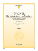 Die Meistersinger von Nürnberg WWV 96: Prelude [piano]