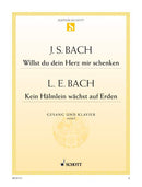 Willst du dein Herz mir schenken C-Dur / Kein Hälmlein wächst auf Erden F-Dur BWV 518
