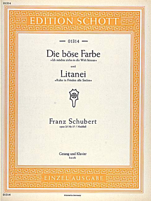 Die böse Farbe / Litanei D 795 / D 343