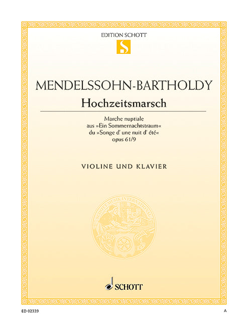 Hochzeitsmarsch op. 61/9 [violin and piano]