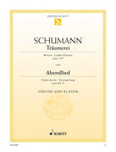 Träumerei / Abendlied op. 15/7 und 85/12