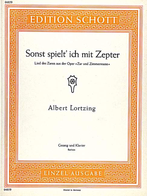 Sonst spielt' ich mit Zepter