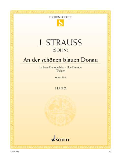 An der schönen blauen Donau op. 314 (Easy version) [piano]