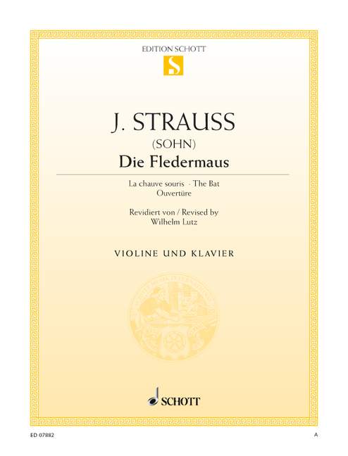 Die Fledermaus op. 362: Overture (arr. Violin & Piano)