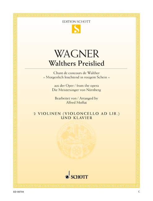 Walthers Preislied WWV 96 (arr. 2 Violins & Piano)