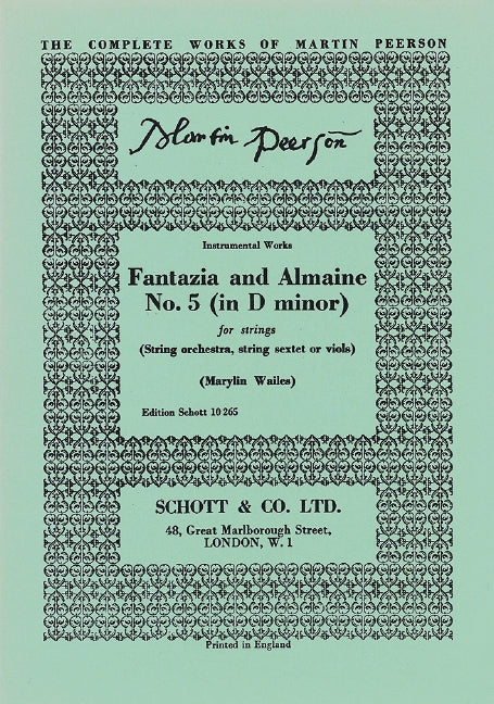 Fantazia and Almaine No. 5 in D minor [score]