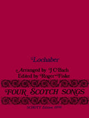 Four Scotch Songs: No. 3: Lochaber