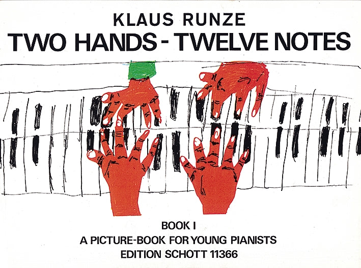 Two Hands - Twelve Notes, vol. 1（英語版）