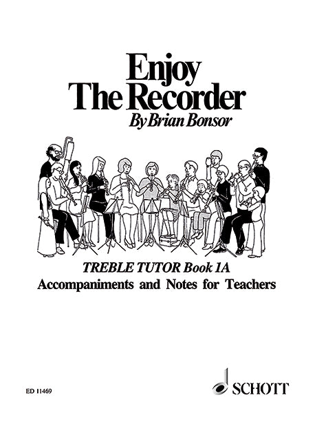 Enjoy the Recorder, vol. 1 [teacher's book]