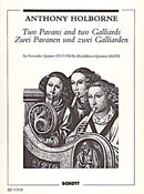 Two Pavans and two Galliards