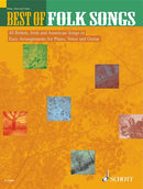 Best of Folk Songs [piano, voice and guitar]