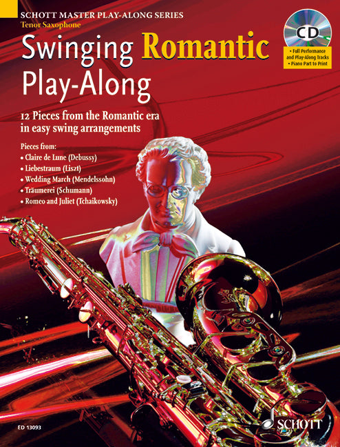 Swinging Romantic Play-Along [tenor saxophone, piano ad libitum]