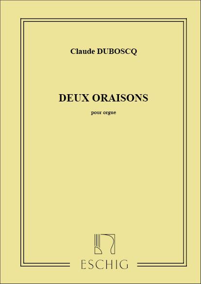 Dubosq 2 Oraisons Orgue