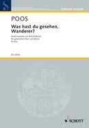 Was hast du gesehen, Wanderer?