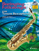 Swinging Folksongs for Tenor Saxophone