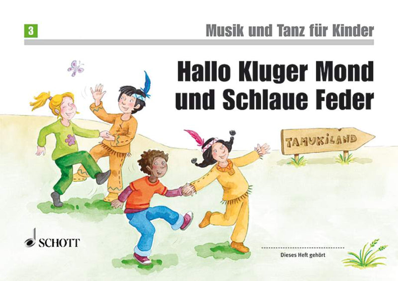 Hallo Kluger Mond und Schlaue Feder, vol. 3