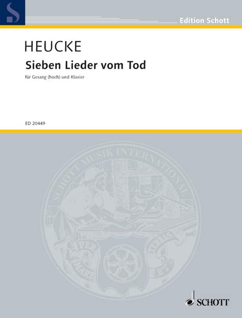 Sieben Lieder vom Tod: for high voice and piano