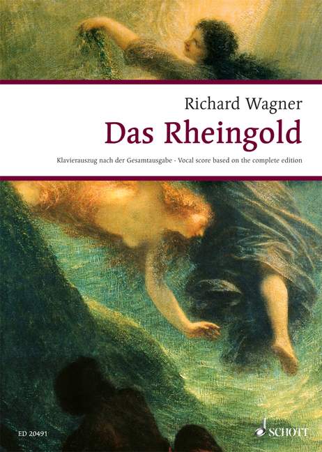 Das Rheingold WWV 86 A（ヴォーカル・スコア）