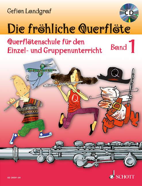 Die fröhliche Querflöte, vol. 1 [edition with CD]
