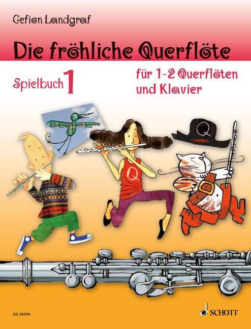 Die fröhliche Querflöte [Spielbuch 1]