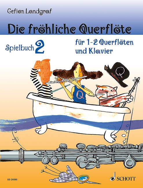 Die fröhliche Querflöte [Spielbuch 2]