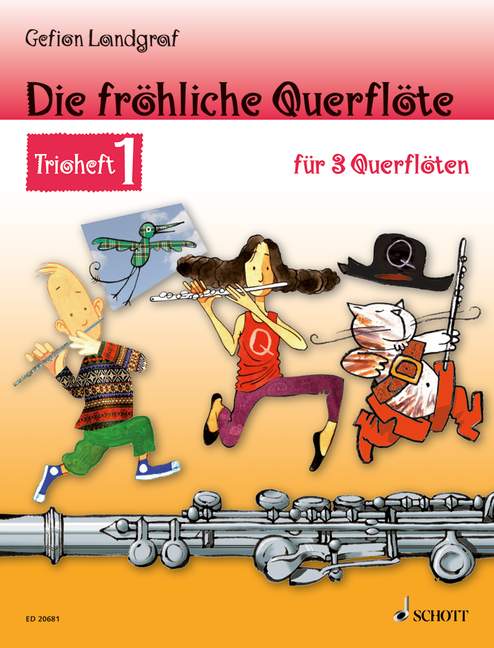 Die fröhliche Querflöte [Trioheft 1]