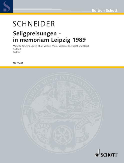 Seligpreisungen - in memoriam Leipzig 1989 [score]